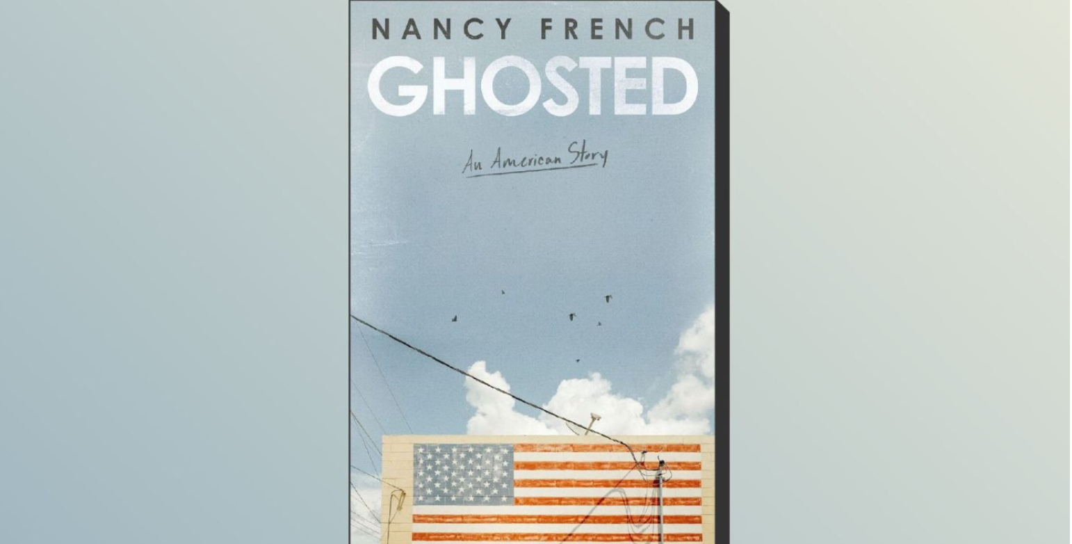 Nancy French’s ‘Ghosted’ offers a haunting, helpful read — but
not for everyone